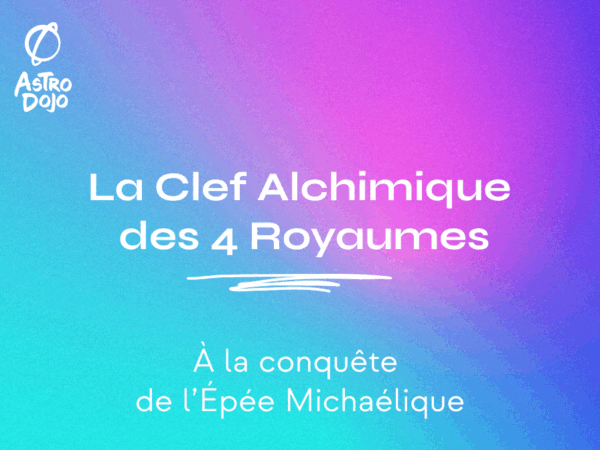 La Clef Alchimique des 4 Royaumes